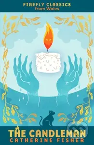 The Candleman - Catherine Fisher - kniha z kategorie Fantasy
