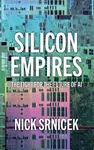 Silicon Empires - Nick Srnicek
