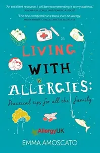 Living with Allergies - Emma Amoscato