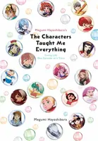 Megumi Hayashibara's The Characters Taught Me Everything - Jenny McKeon, Nathaniel Thrasher, Megumi Hayashibara