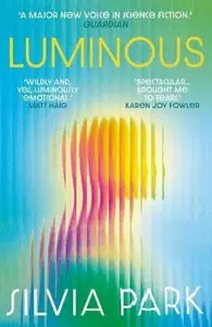 Luminous - Silvia Park
