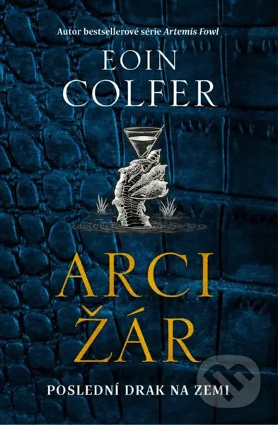 Arcižár - Eoin Colfer - kniha z kategorie Fantasy