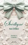 Svědkyně na útěku - Daniela Hartig