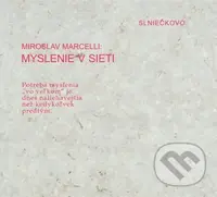 Myslenie v sieti (audiokniha na CD) - Miroslav Marcelli - audiokniha z kategorie Beletrie