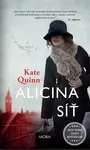 Alicina síť - Kate Quinn
