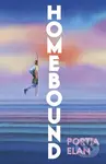 Homebound - Portia Elan - kniha z kategorie Beletrie