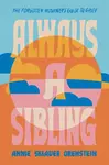 Always a Sibling - Annie S. Orenstein