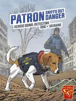 Patron Sniffs Out Danger - Bruce Berglund