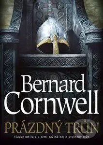 Prázdný trůn - Bernard Cornwell
