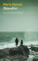 Zbloudilci (Defekt) - Mario Desiati