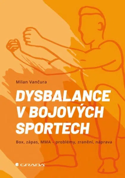 Dysbalance v bojových sportech - Milan Vančura