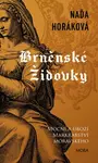 Brněnské Židovky - Naďa Horáková