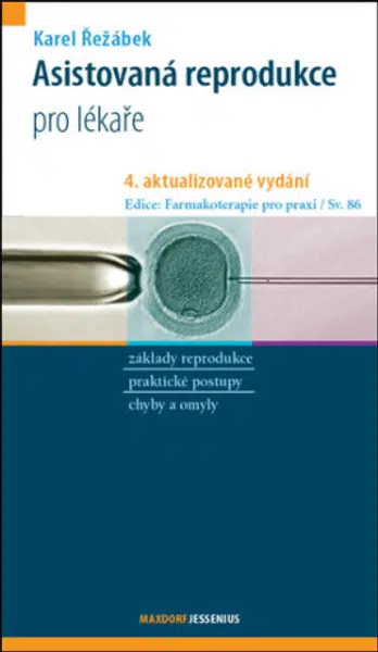Asistovaná reprodukce - Karel Řežábek