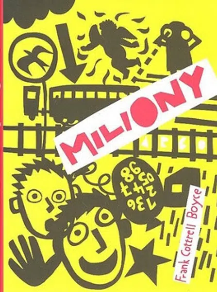 Miliony - Frank Cottrell Boyce