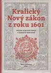 Kralický Nový zákon z roku 1601 - Robert Dittmann