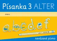 Písanka 3 pro 1. ročník – nevázané písmo - Lenka Bradáčová