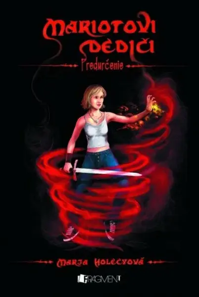 Mariotovi dediči 1 – Predurčenie - Marja Holecyová