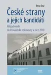 České strany a jejich kandidáti - Peter Spáč - e-kniha