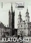 Zmizelé Čechy-Klatovsko - Martin Kříž