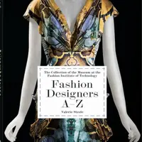 Fashion Designers A–Z. 40th Ed. - Suzy Menkes, Valerie Steele