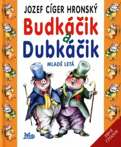 Budkáčik a Dubkáčik - Jozef Cíger Hronský