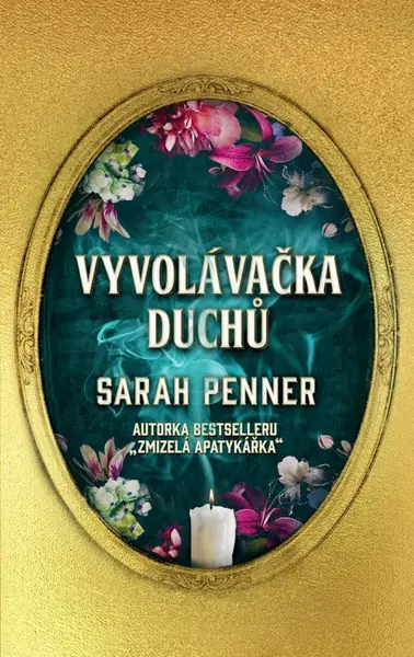 Vyvolávačka duchů - Sarah Penner