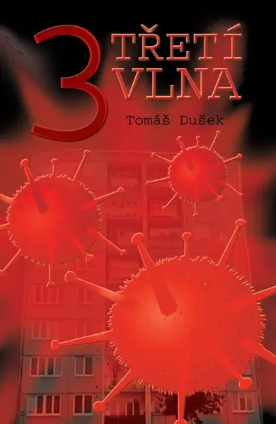 Třetí vlna - Tomáš Dušek