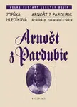 Arnošt z Pardubic - Zdeňka Hledíková - e-kniha