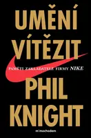 Umění vítězit - Phil Knight - e-kniha