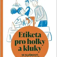 Etiketa pro holky a kluky - Ladislav Špaček