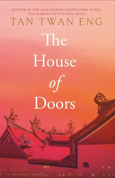 The House of Doors - Tan Twan Eng