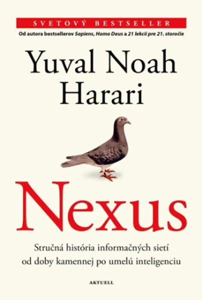 Nexus - Yuval Noah Harari