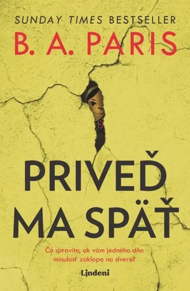 Priveď ma späť - B. A. Paris