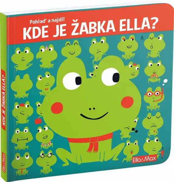 Kde je žabka Ella? - Yao Kawamura, Claire Trévise