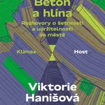 Beton a hlína - Viktorie Hanišová