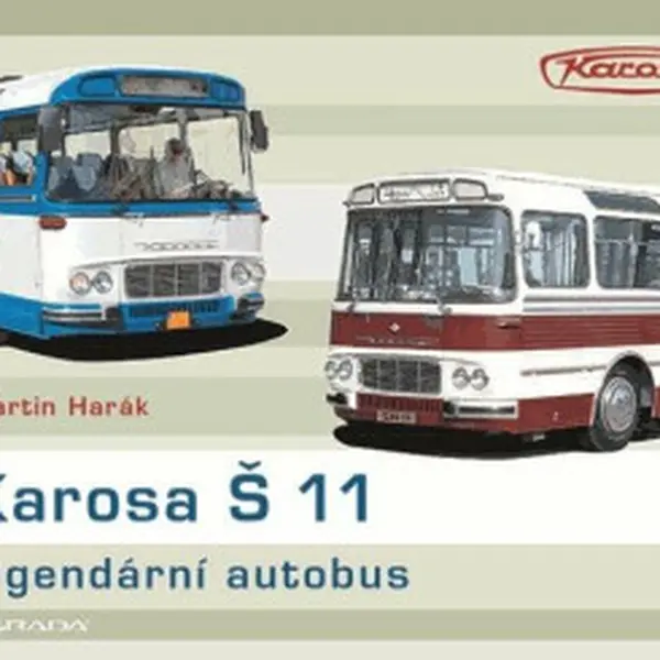 Karosa Š 11 - legendární autobus - Martin Harák