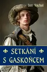 Setkání s Gaskoňcem - Jan Váchal - e-kniha