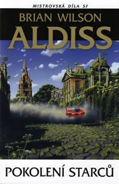 Pokolení starců - Brian Wilson Aldiss