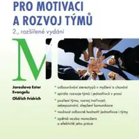 133 her pro motivaci a rozvoj týmů - Jaroslava Ester Evangelu, Oldřich Fridrich - e-kniha