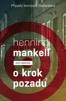 O krok pozadu - Henning Mankell