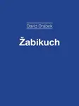 Žabikuch - David Drábek