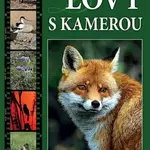 Lovy s kamerou - Siegelbauer Jiří