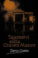 Tajemství sídla Craven Manor - Darcy Coates - e-kniha
