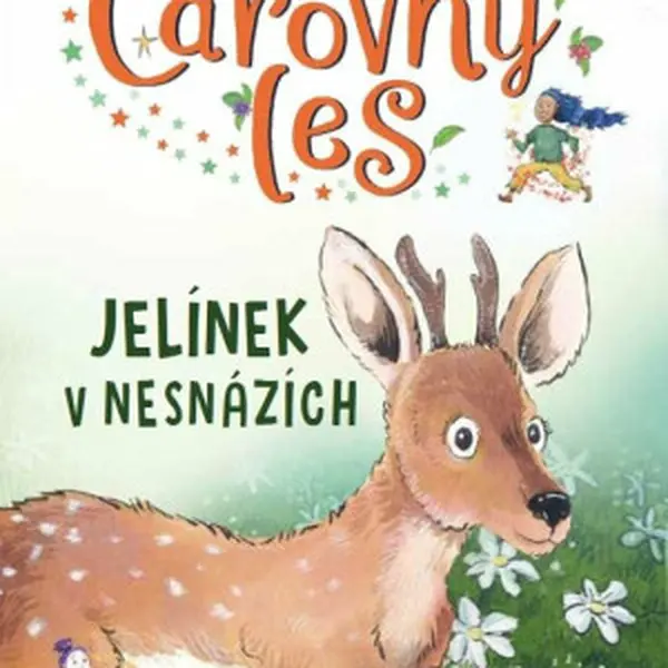 Čarovný les: Jelínek v nesnázích - Julie Sykesová