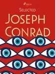 Selected Joseph Conrad - Joseph Conrad - e-kniha