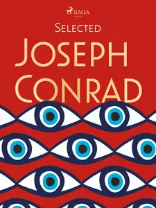 Selected Joseph Conrad - Joseph Conrad