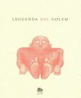 Leggenda del Golem: Legenda o Golemovi (italsky) - Ivana Pecháčková, Petr Nikl
