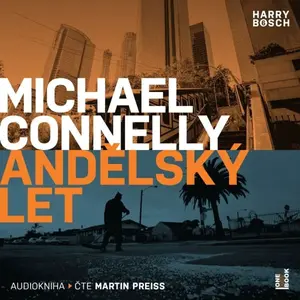 Andělský let - Michael Connelly - audiokniha