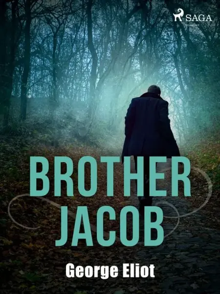 Brother Jacob - George Eliot - e-kniha