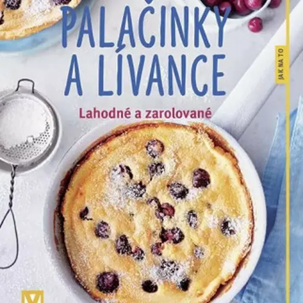 Palačinky a lívance - Christa Schmedes
